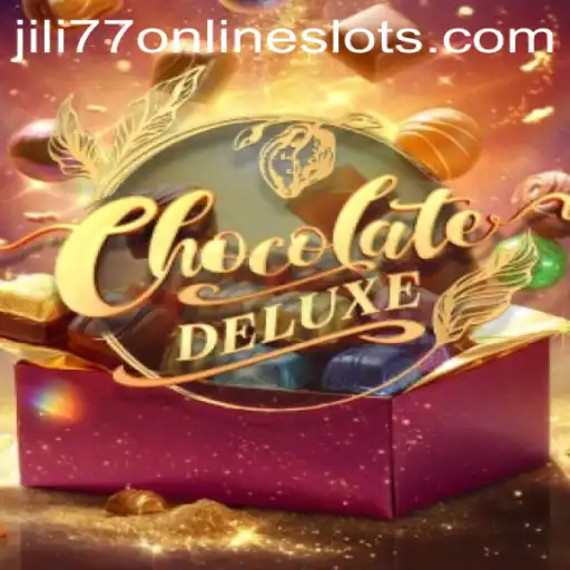 Discover the Sweet World of ChocolateDeluxe in Jili77