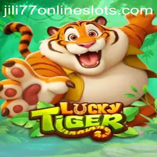 Exploring the Exciting World of LuckyTiger and jili77